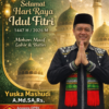Momentum Idul Fitri, Yuska Mashudi Serukan Kebersamaan dan Saling Memaafkan