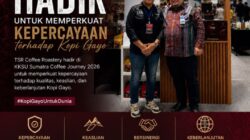 TSR Coffee Roastery Perkuat Kepercayaan Terhadap Kopi Gayo di KKSU Sumatra Coffee Journey 2026