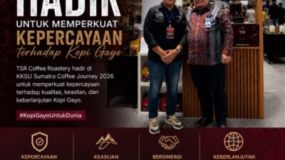 TSR Coffee Roastery Perkuat Kepercayaan Terhadap Kopi Gayo di KKSU Sumatra Coffee Journey 2026